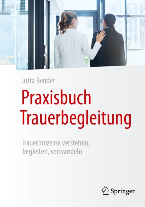 Cover image for book Praxisbuch Trauerbegleitung