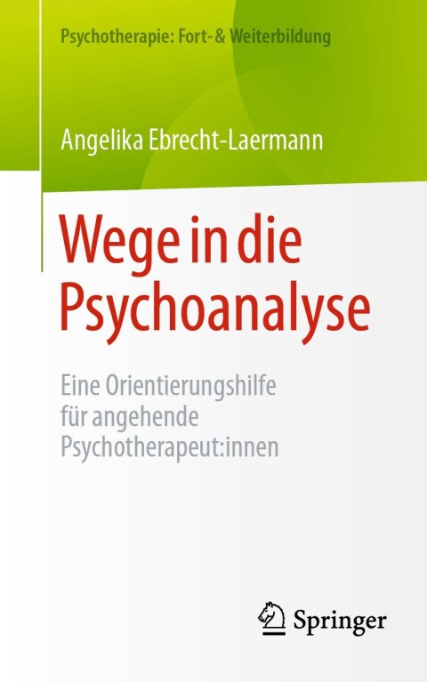 Cover image for book Wege in die Psychoanalyse