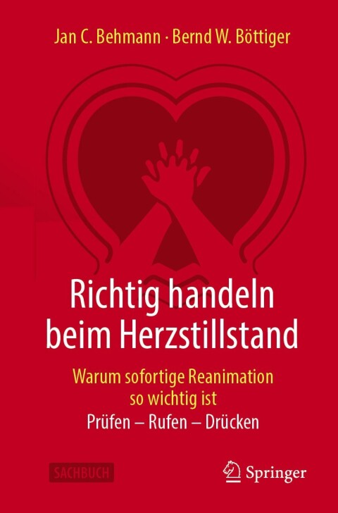Cover image for book Richtig handeln beim Herzstillstand - Warum sofortige Reanimation so wichtig ist