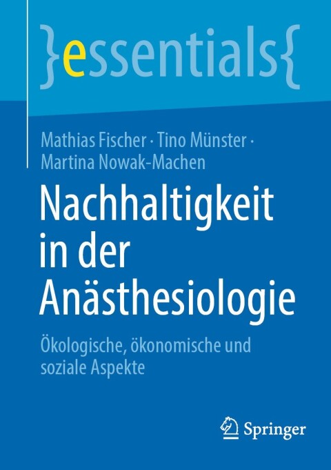 Nachhaltigkeit in der AnÃ¤sthesiologie 