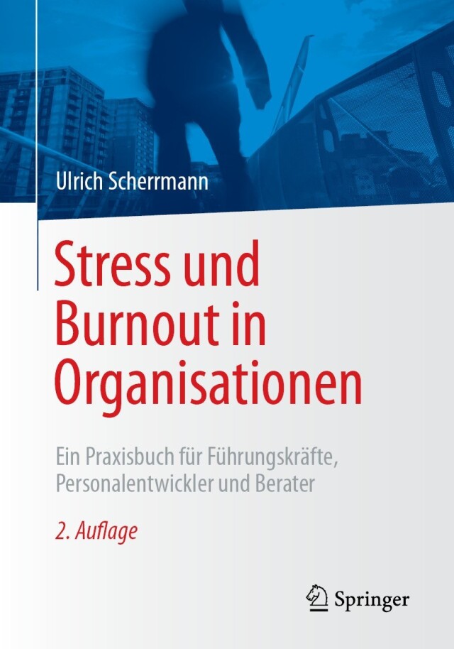 Stress und Burnout in Organisationen