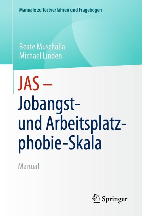 Cover image for book JAS - Jobangst- und Arbeitsplatzphobie-Skala