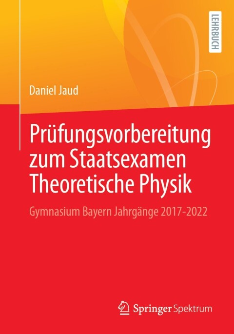Cover image for book Prüfungsvorbereitung zum Staatsexamen Theoretische Physik