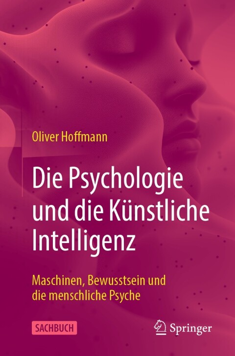 Cover image for book Die Psychologie und die Künstliche Intelligenz