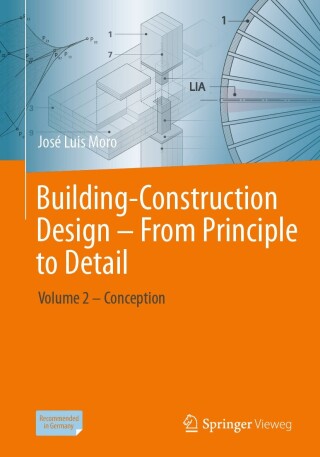 Building-Construction Design – From Principle to Detail