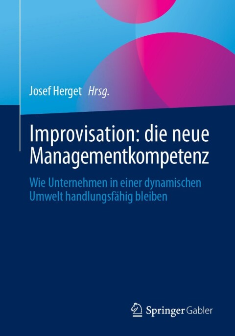 Cover image for book Improvisation: die neue Managementkompetenz