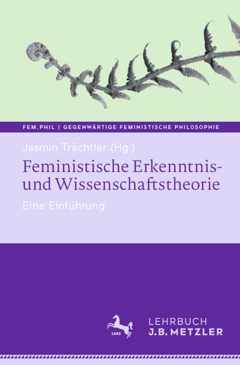 Cover image for book Feministische Erkenntnis- und Wissenschaftstheorie