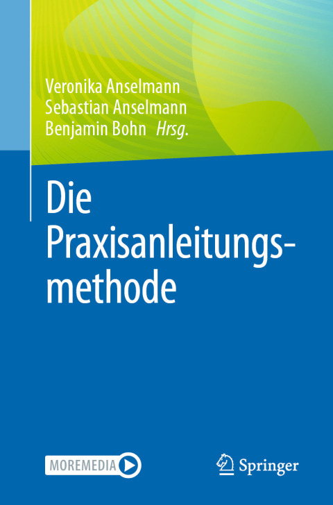 Cover image for book Die Praxisanleitungsmethode
