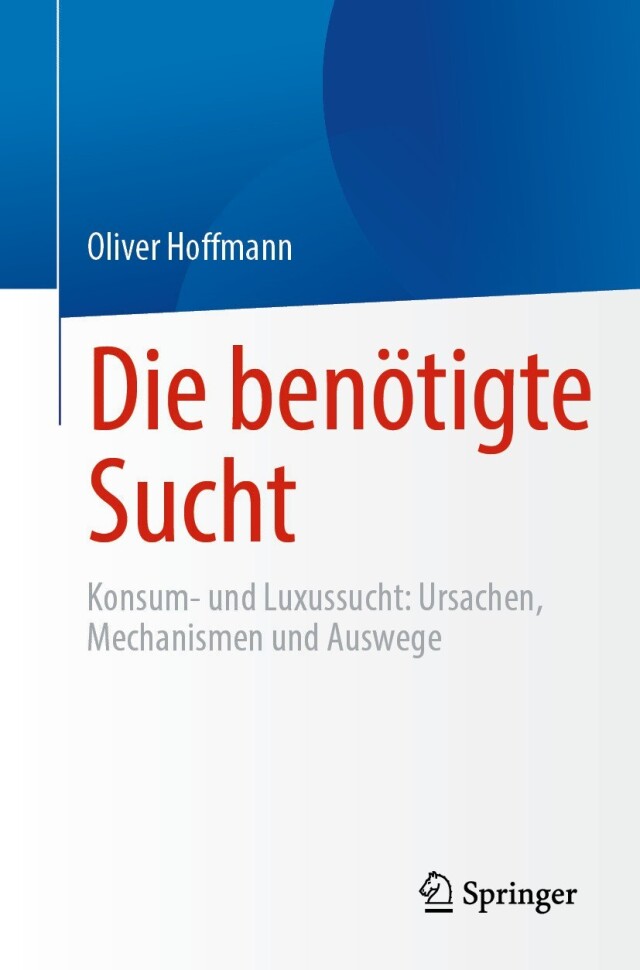 Die benötigte Sucht