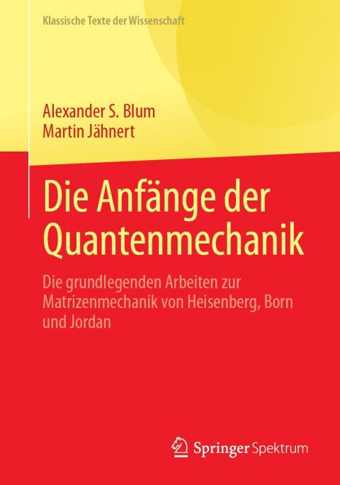 Cover image for book Die Anfänge der Quantenmechanik