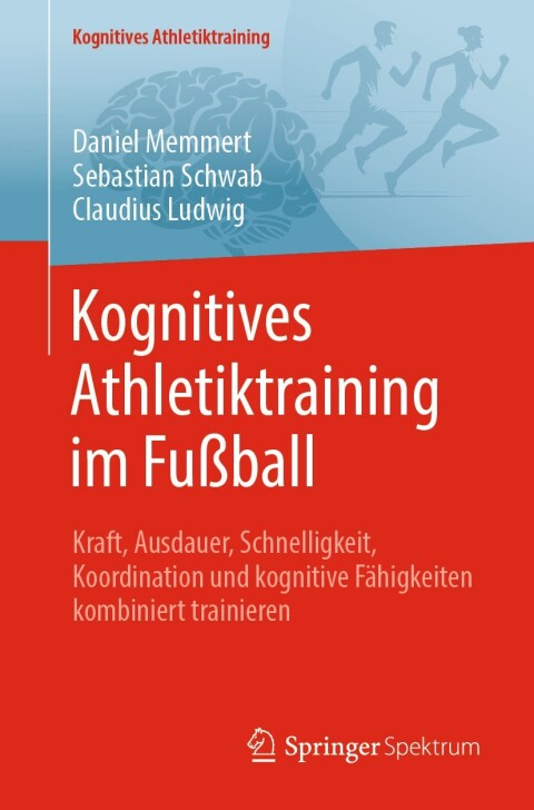 Cover image for book Kognitives Athletiktraining im Fußball