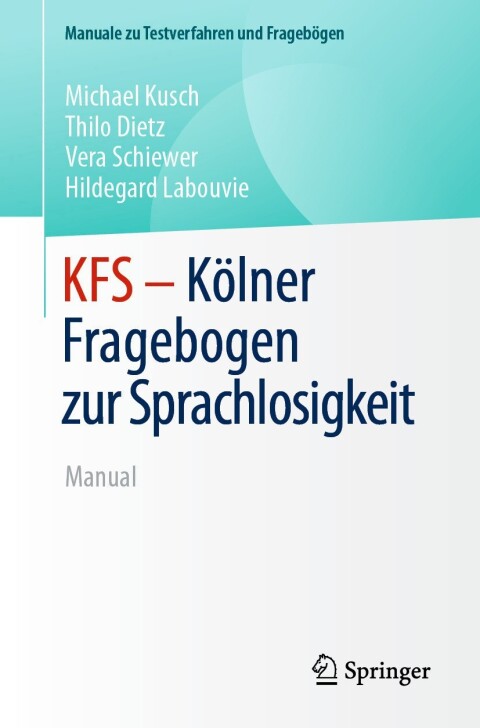 Cover image for book KFS - Kölner Fragebogen zur Sprachlosigkeit