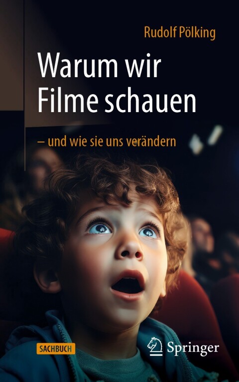 Cover image for book Warum wir Filme schauen – und wie sie uns verändern