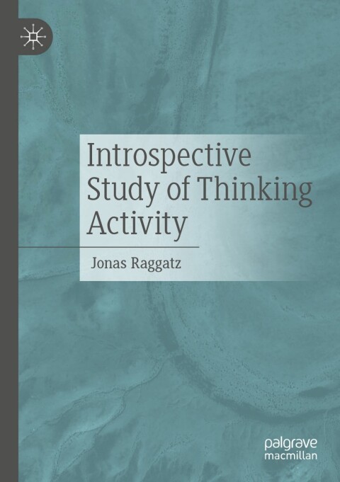 Cover image for book Introspective Study of Thinking Activity