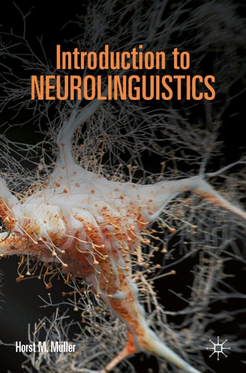 Cover image for book Introduction to Neurolinguistics