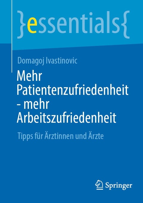 Cover image for book Mehr Patientenzufriedenheit - mehr Arbeitszufriedenheit