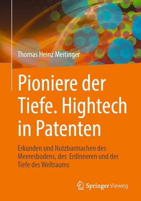 Cover image for book Pioniere der Tiefe. Hightech in Patenten
