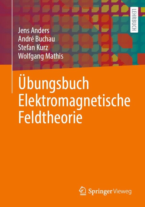 Cover image for book Übungsbuch Elektromagnetische Feldtheorie