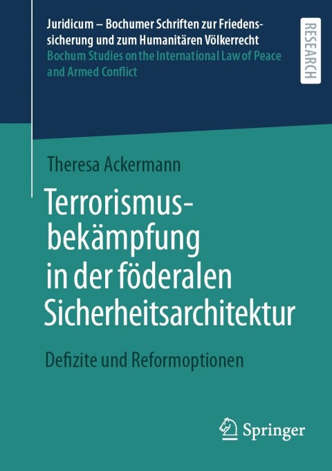 Cover image for book Terrorismusbekämpfung in der föderalen Sicherheitsarchitektur