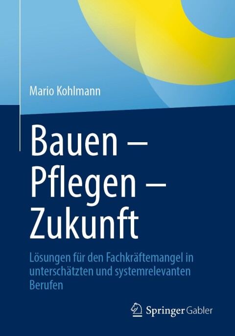 Cover image for book Bauen – Pflegen – Zukunft