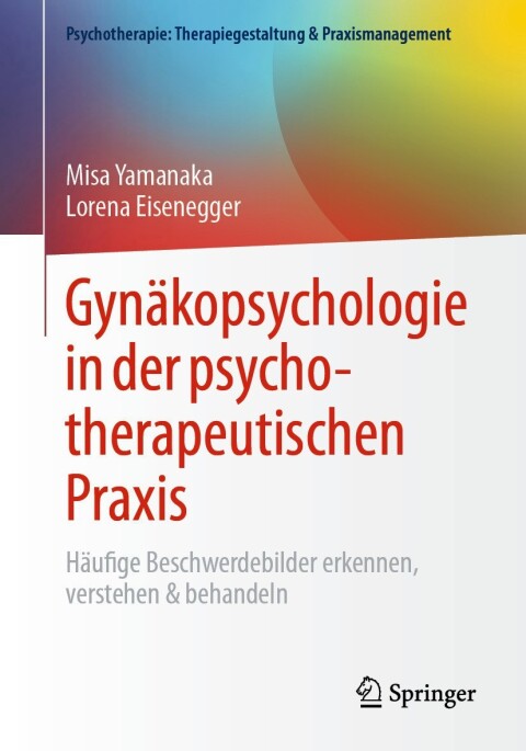 Cover image for book Gynäkopsychologie in der psychotherapeutischen Praxis