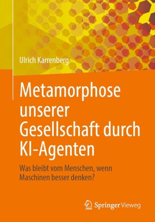 Metamorphose unserer Gesellschaft durch KI-Agenten