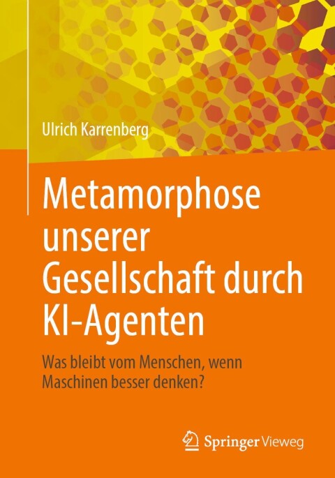 Cover image for book Metamorphose unserer Gesellschaft durch KI-Agenten