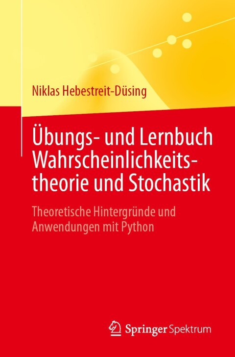 Cover image for book Übungs- und Lernbuch Wahrscheinlichkeitstheorie und Stochastik