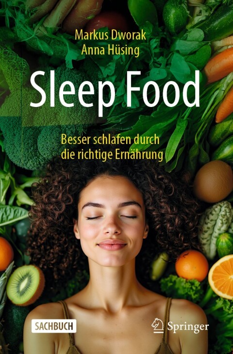 Cover image for book Sleep Food – Besser schlafen durch die richtige Ernährung