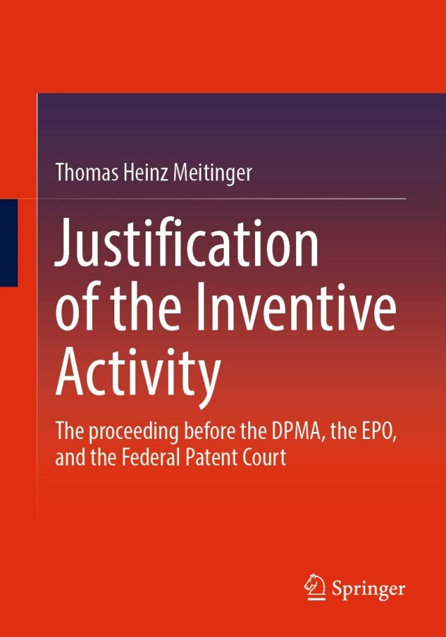 Justification of the Inventive Activity