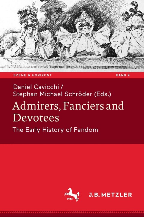 Cover image for book Admirers, Fanciers and Devotees
