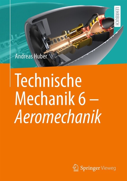 Cover image for book Technische Mechanik 6 - Aeromechanik
