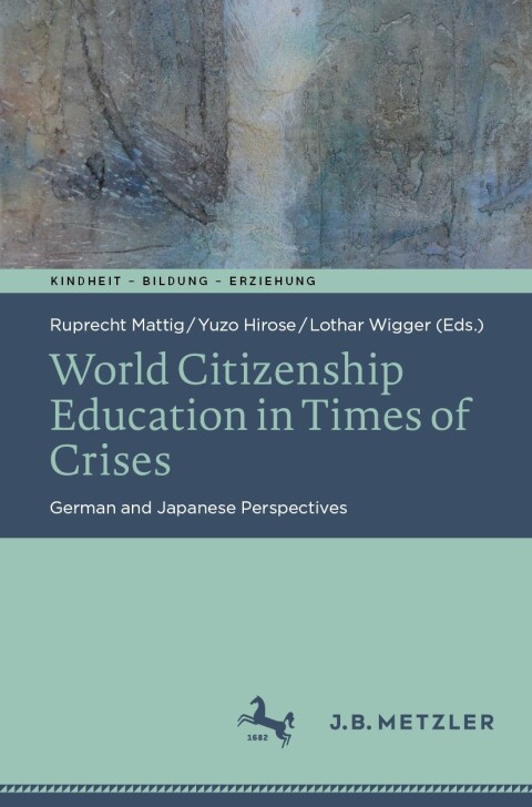 Cover image for book World Citizenship Education in Times of Crises