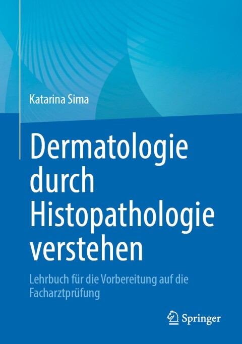 Cover image for book Dermatologie durch Histopathologie verstehen