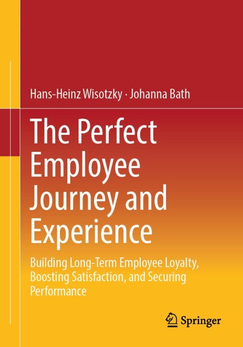 Cover image for book The Perfect Employee Journey and Experience