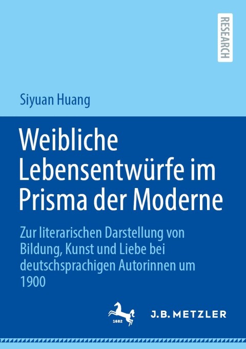 Cover image for book Weibliche Lebensentwürfe im Prisma der Moderne