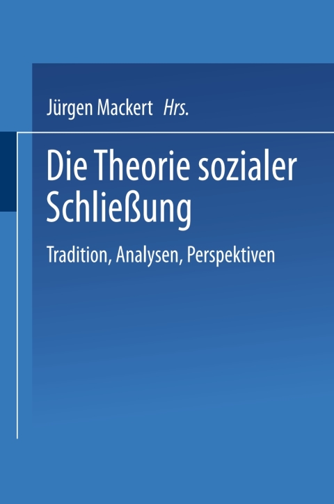 Cover image for book Die Theorie sozialer Schließung