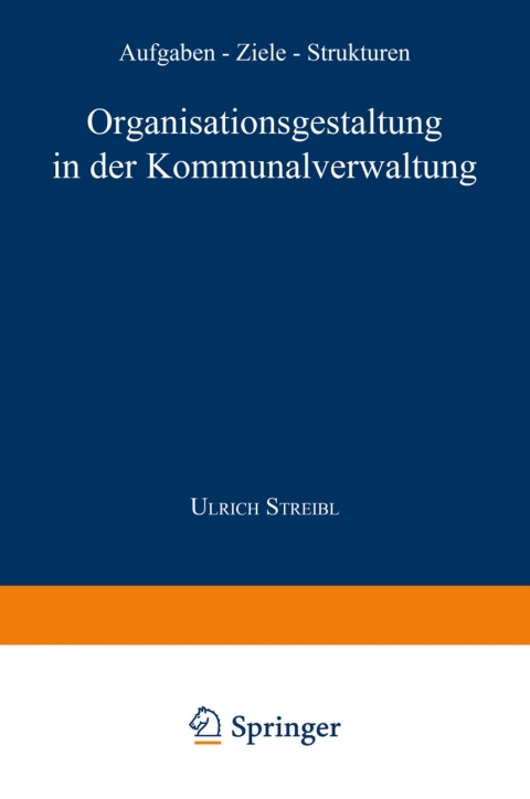 Cover image for book Organisationsgestaltung in der Kommunalverwaltung