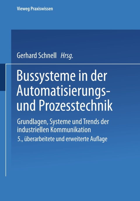 Cover image for book Bussysteme in der Automatisierungs- und Prozesstechnik