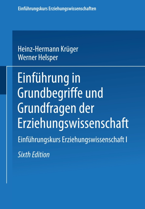 Cover image for book Einführung in Grundbegriffe und Grundfragen der Erziehungswissenschaft