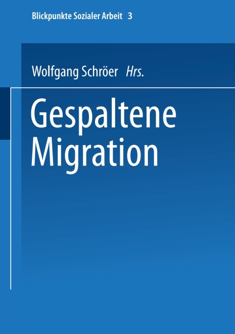 Cover image for book Gespaltene Migration