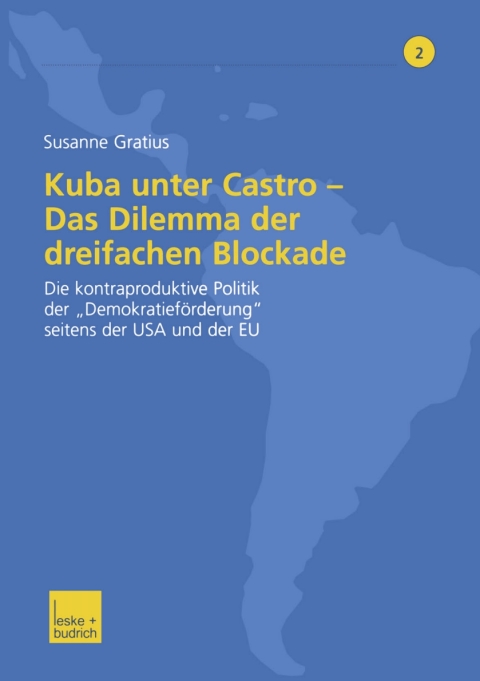 Cover image for book Kuba unter Castro — Das Dilemma der dreifachen Blockade