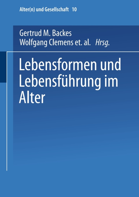 Cover image for book Lebensformen und Lebensführung im Alter