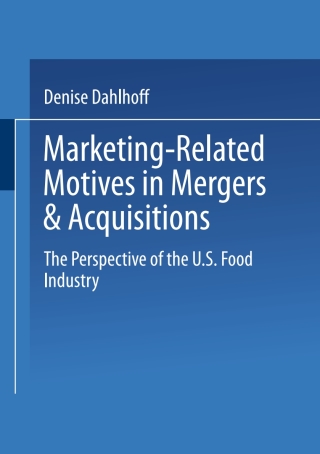 Marketing-Related Motives in Mergers & Acquisitions