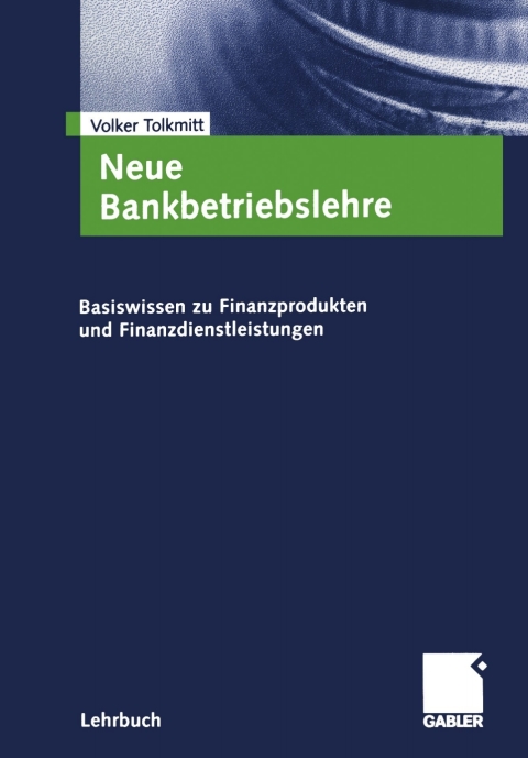 Cover image for book Neue Bankbetriebslehre