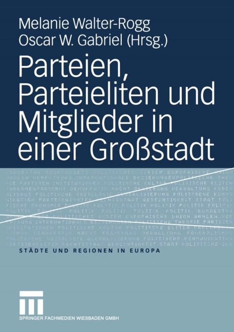 Cover image for book Parteien, Parteieliten und Mitglieder in einer Großstadt