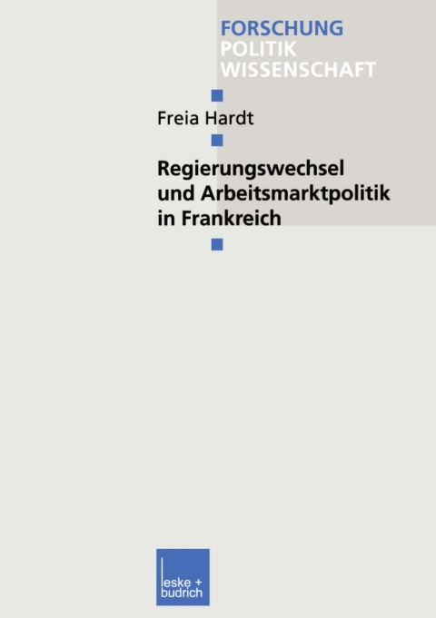 Cover image for book Regierungswechsel und Arbeitsmarktpolitik in Frankreich