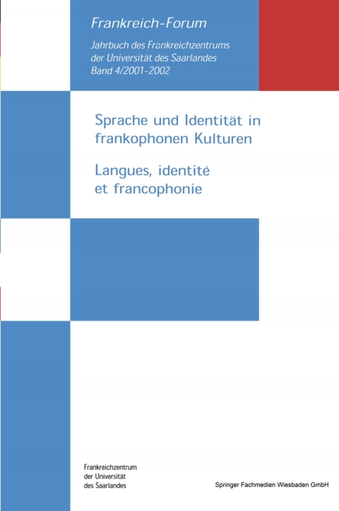 Cover image for book Sprache und Identität in frankophonen Kulturen / Langues, identité et francophonie