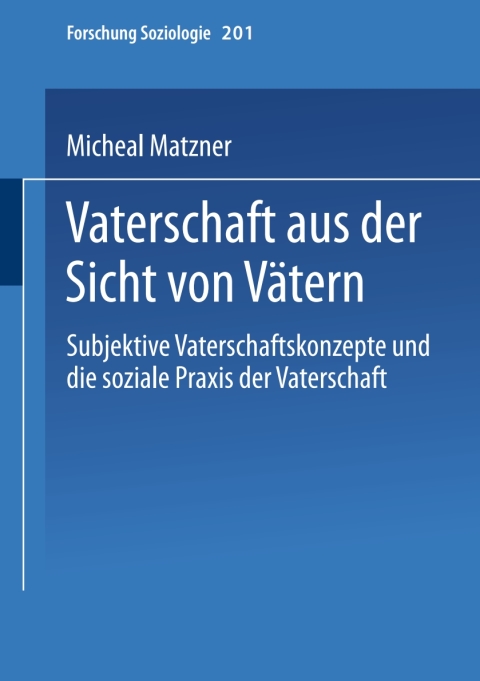 Cover image for book Vaterschaft aus der Sicht von Vätern