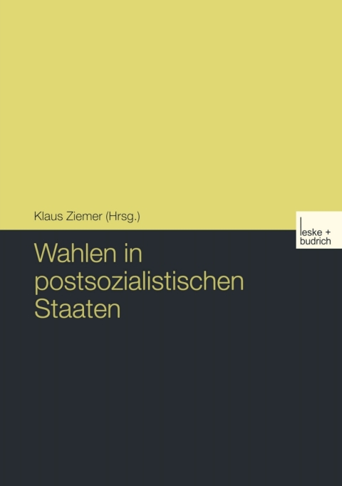 Cover image for book Wahlen in postsozialistischen Staaten